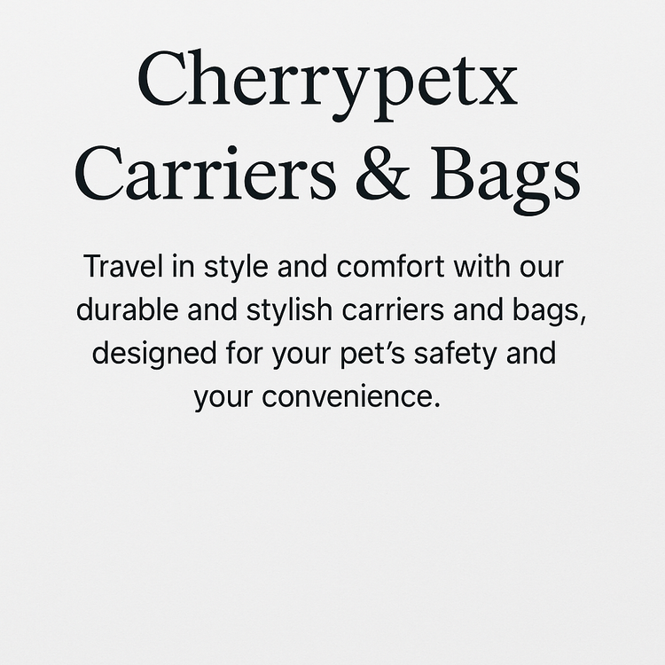 Cherrypetx bags and carrier